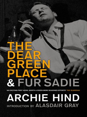 cover image of The Dear Green Place & Fur Sadie